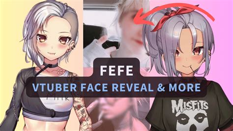 vtuber fefe face reveal|FeFe